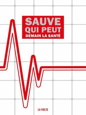 cover image of Sauve qui peut, Demain la santé